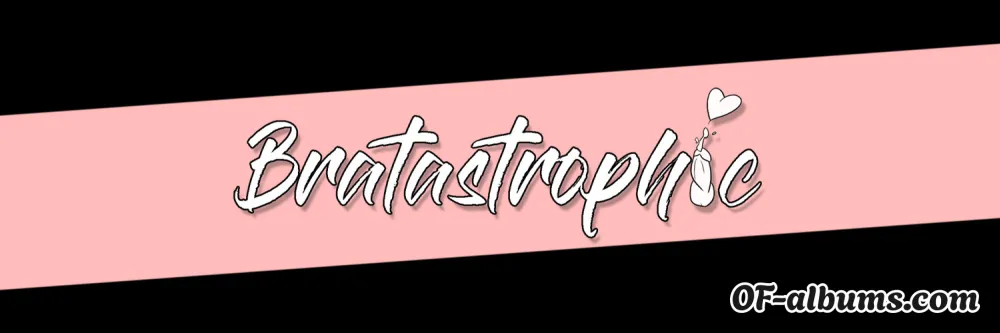 Image #2 of bratastrophic