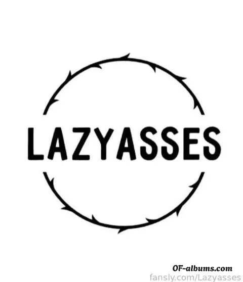Image #1 of lazyasses