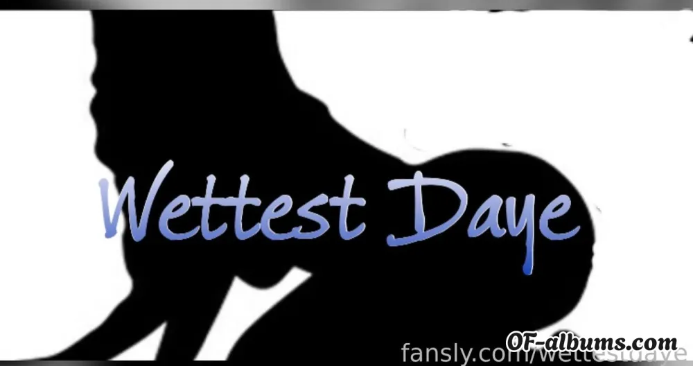Image #2 of wettestdaye